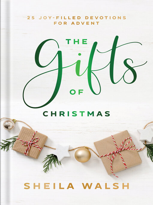 Title details for The Gifts of Christmas by Sheila Walsh - Wait list